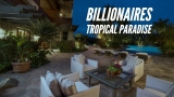 $18,000,000 BILLIONAIRES TROPICAL PARADISE (Luxury Smart Home)