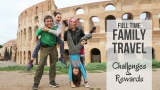 Family of 4 Travel Full Time in 4 Years | Lifestyle Changes are Hard – How You Do It Anyway