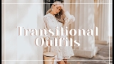 8 TRANSITIONAL AUTUMN OUTFIT IDEAS // What To Wear NOW  | Fashion Mumblr