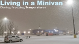 Living in a Minivan during Freezing Temperatures