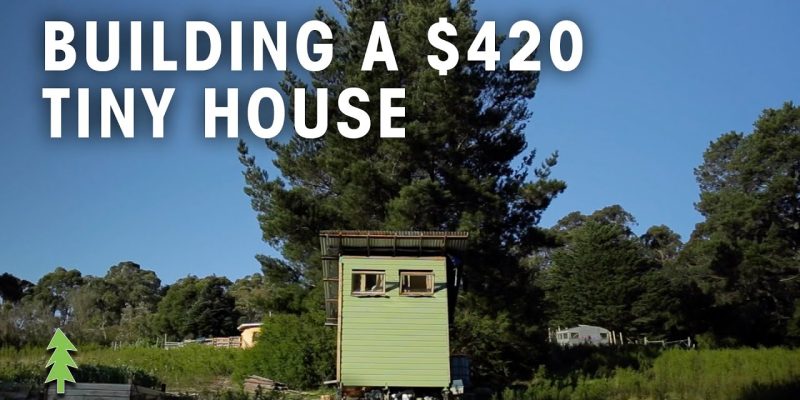 Couple Builds Tiny House for Only $420!