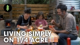 Living a Radically Simple Permaculture Life on 1/4 Acre