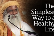 The Simplest Way to a Healthy Life | Sadhguru