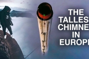 I Climbed The Tallest Chimney In Europe (360M)