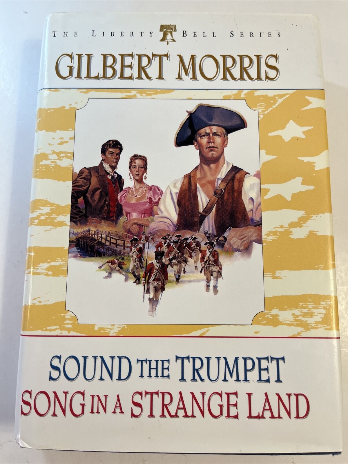Sound The Trumpet, Song In A Strange Land By Gilbert Morris 1995