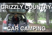 Car Camping In Grizzly Country